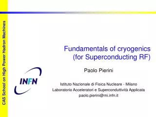 Fundamentals of cryogenics (for Superconducting RF)