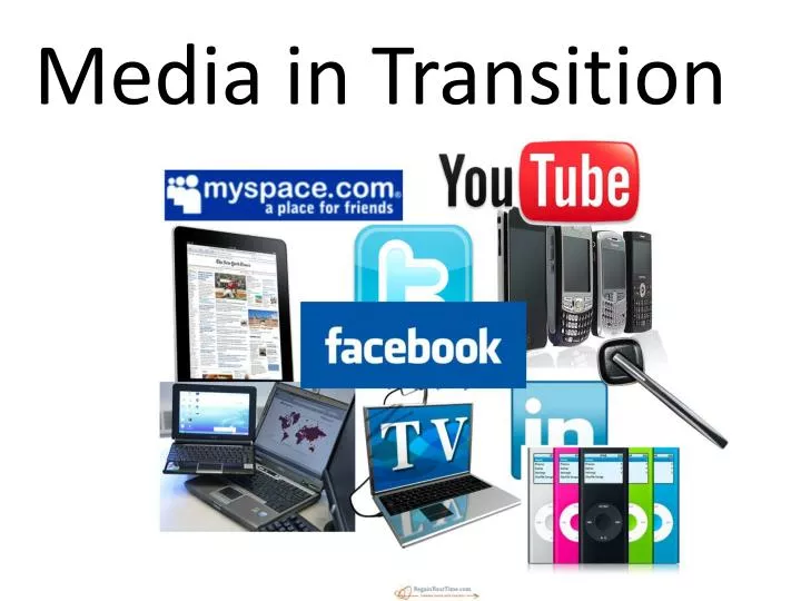 media in transition