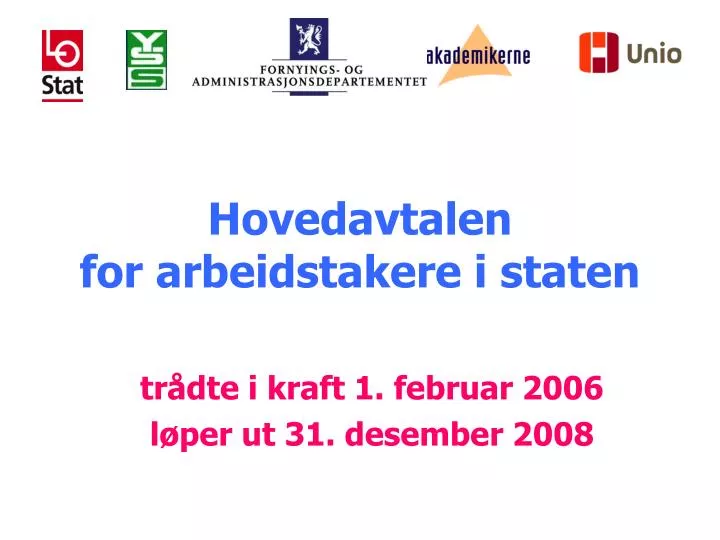 hovedavtalen for arbeidstakere i staten