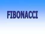 FIBONACCI - slide 1