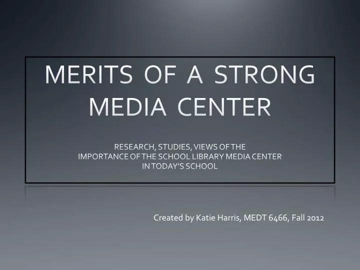 merits of a strong media center