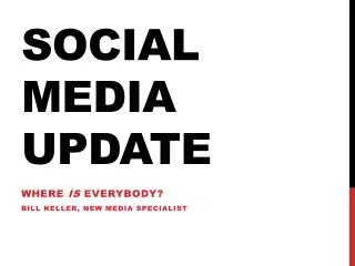 Social media update