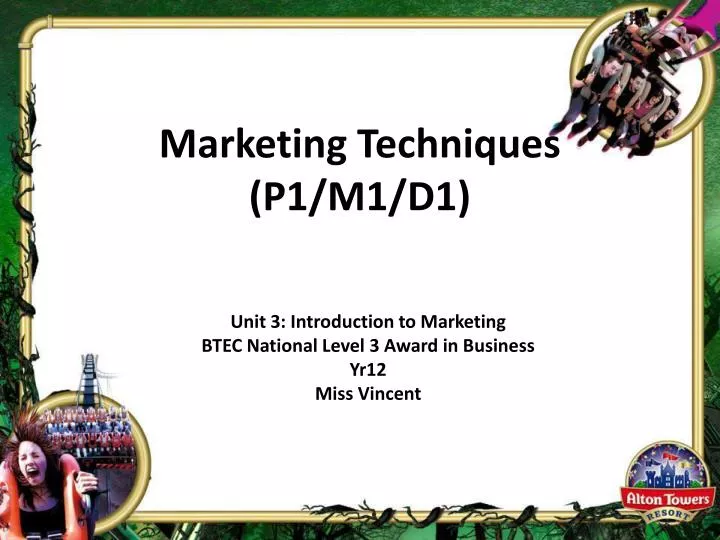 marketing techniques p1 m1 d1