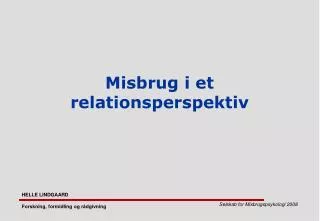 misbrug i et relationsperspektiv