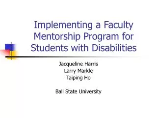 Implementing a Faculty Mentorship Program for Students with Disabilities