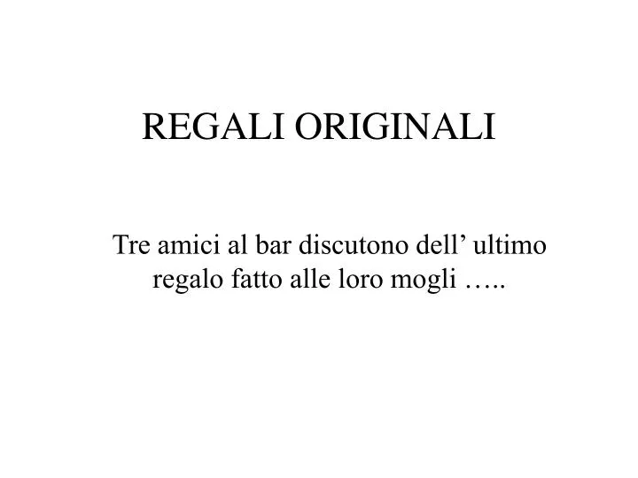 regali originali