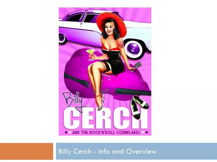 billy cerch info and overview
