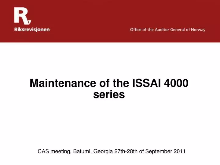maintenance of the issai 4000 series
