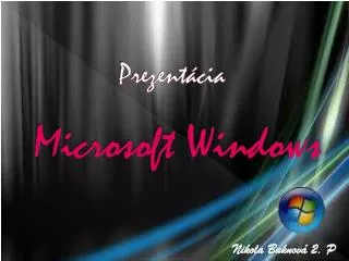 Prezentácia Microsoft Windows