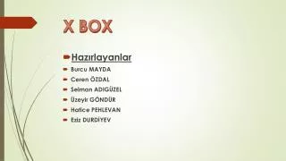 x box