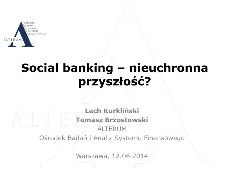 social banking nieuchronna przysz o