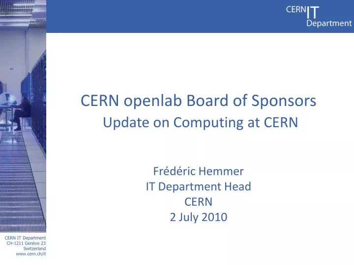 cern openlab board of sponsors update on computing at cern