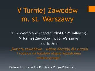 V Turniej Zawodów m. st. Warszawy