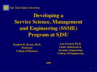 Developing a Service Science, Management and Engineering (SSME) Program at SJSU