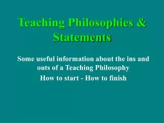 Teaching Philosophies &amp; Statements