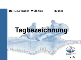 dlrg lv baden wulf alex 30 min