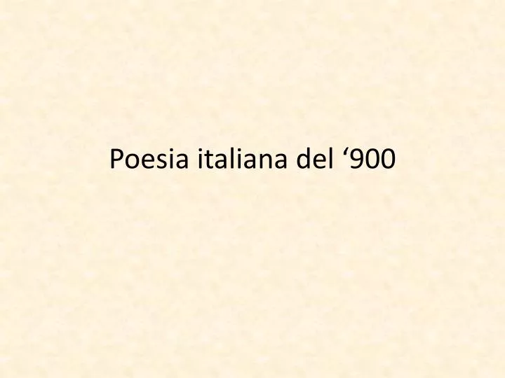 poesia italiana del 900