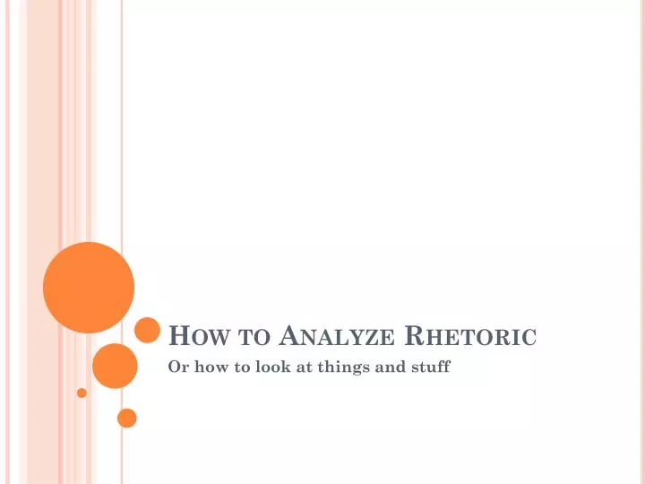 how to analyze rhetoric