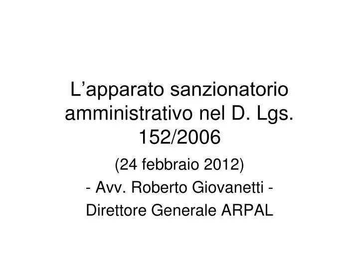 l apparato sanzionatorio amministrativo nel d lgs 152 2006