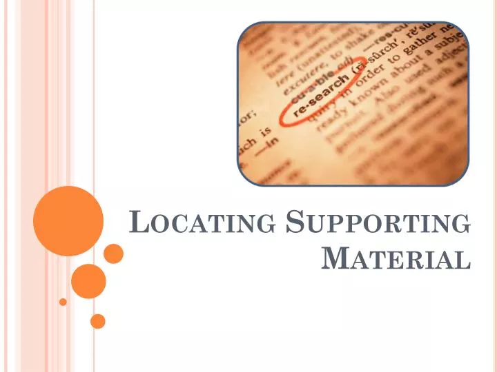 locating supporting material