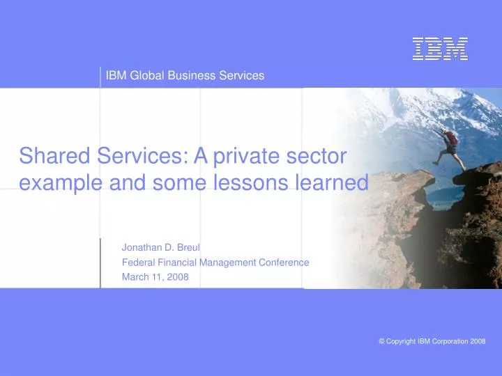 shared services a private sector example and some lessons learned