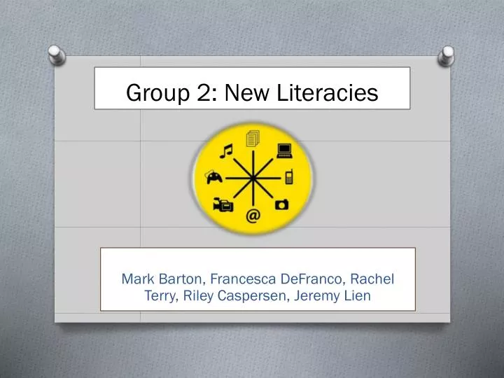 group 2 new literacies