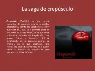 la saga de crep sculo