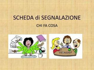scheda di segnalazione