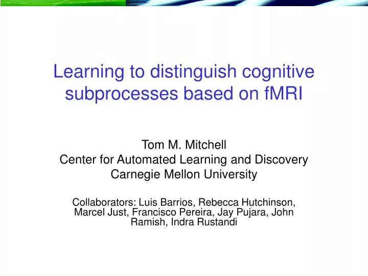 learning to distinguish cognitive subprocesses based on fmri