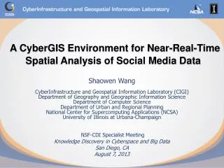 A CyberGIS Environment for Near-Real-Time Spatial Analysis of Social Media Data