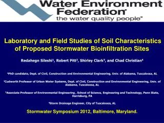 Laboratory and Field Studies of Soil Characteristics of Proposed Stormwater Bioinfiltration Sites