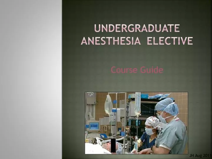 undergraduate anesthesia elective