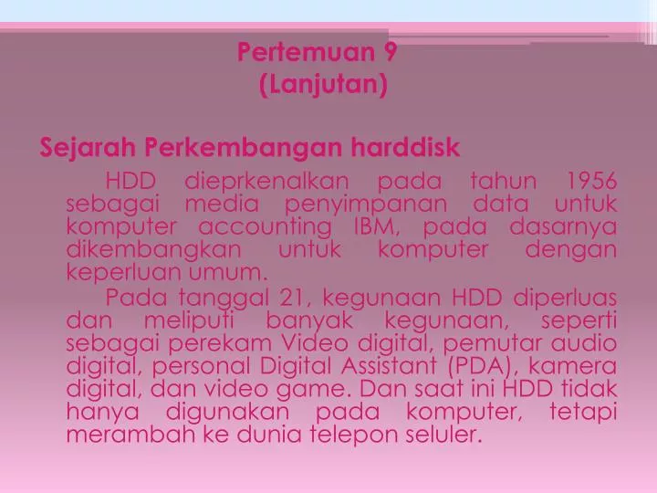 pertemuan 9 lanjutan sejarah perkembangan harddisk