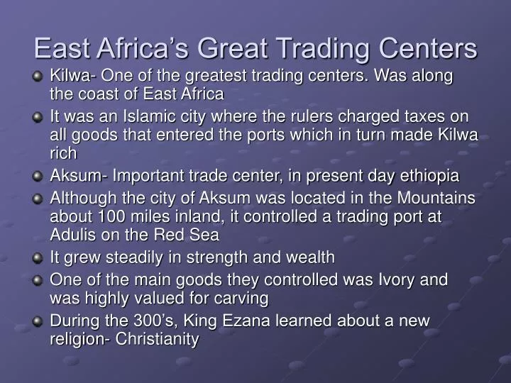 east africa s great trading centers