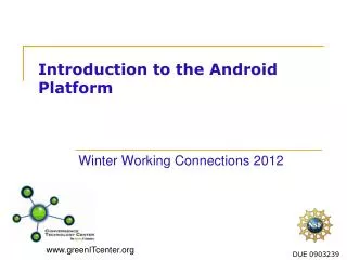 Introduction to the Android Platform