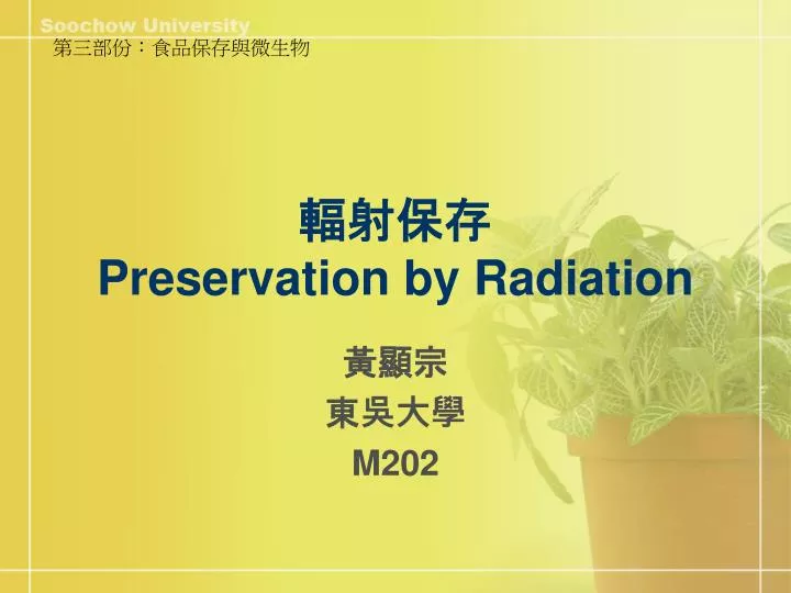 preservation by radiation