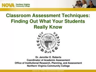 Classroom Assessment Techniques: Finding Out What Your Students Really Know