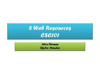 8 Web Resources CSC101