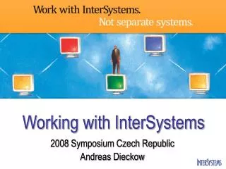 Working with InterSystems