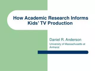 How Academic Research Informs Kids’ TV Production