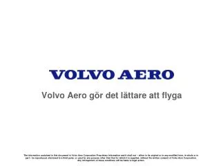 Volvo Aero gör det lättare att flyga