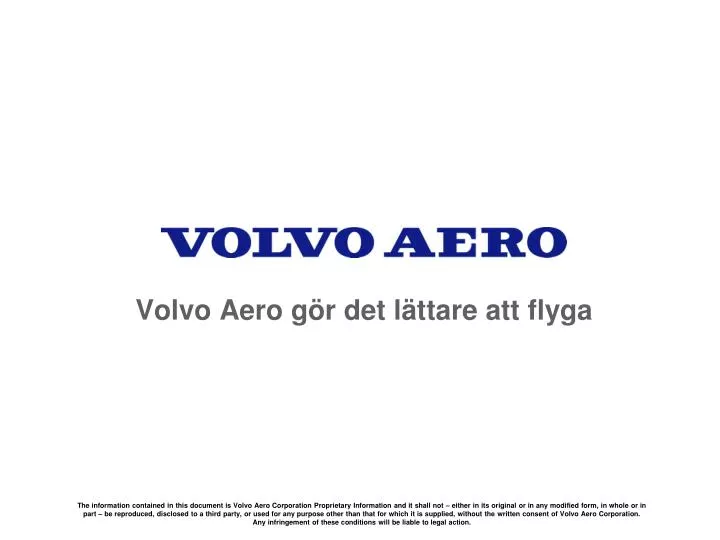 volvo aero g r det l ttare att flyga