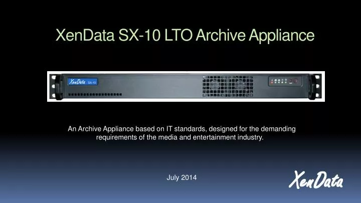 xendata sx 10 lto archive appliance
