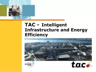 tac intelligent infrastructure and energy efficiency