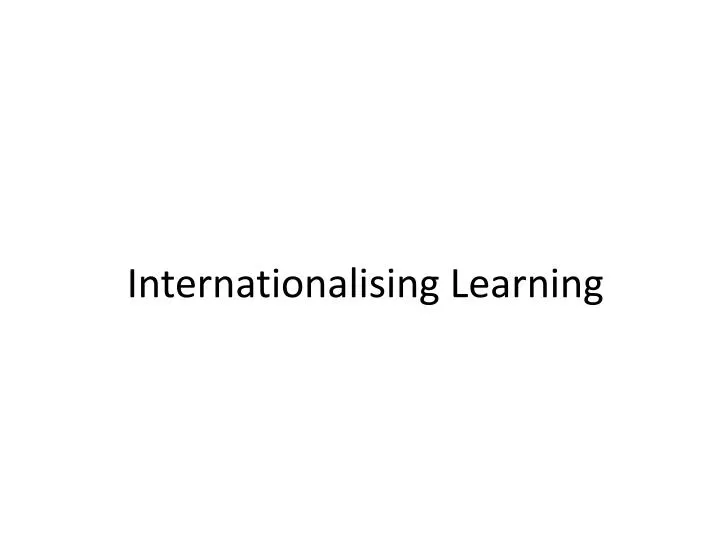 internationalising learning