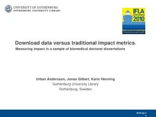 Download data versus traditional impact metrics :