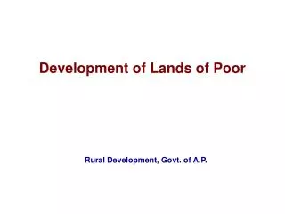 Development of Lands of Poor