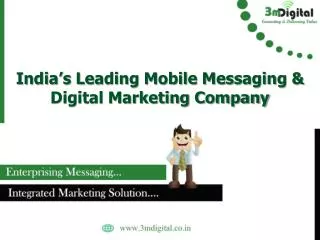 Enterprise Messaging and Integrated Digital Marketing Compan