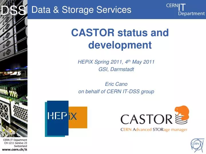 castor status and development