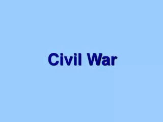 Civil War